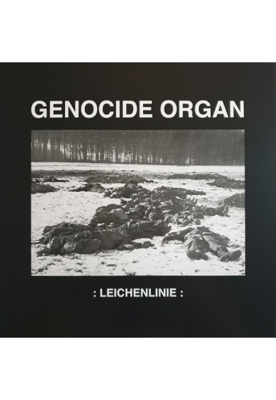 GENOCIDE ORGAN "Leichenlinie" LP